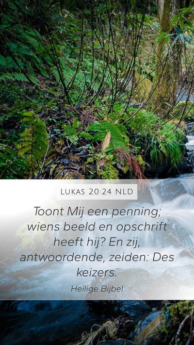 Lukas 20:24 NLD Bible Verse Image