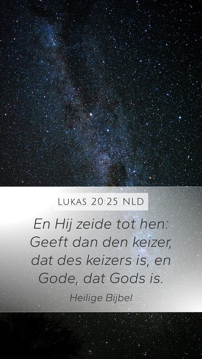 Lukas 20:25 NLD Bible Verse Image