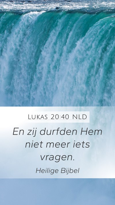 Lukas 20:40 NLD Bible Verse Image