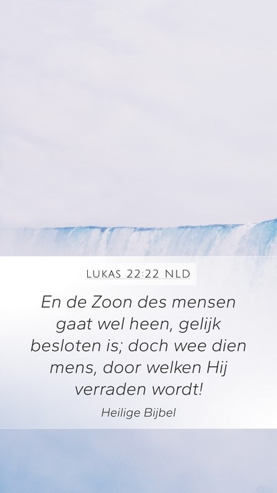Lukas 22:22 NLD Bible Verse Image