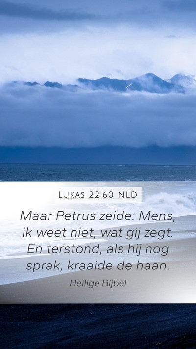 Lukas 22:60 NLD Bible Verse Image