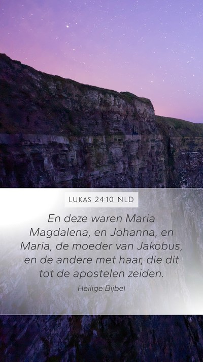Lukas 24:10 NLD Bible Verse Image