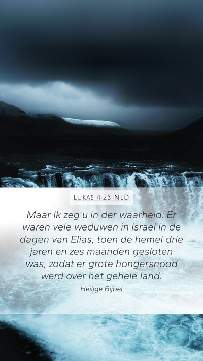 Lukas 4:25 NLD Bible Verse Image