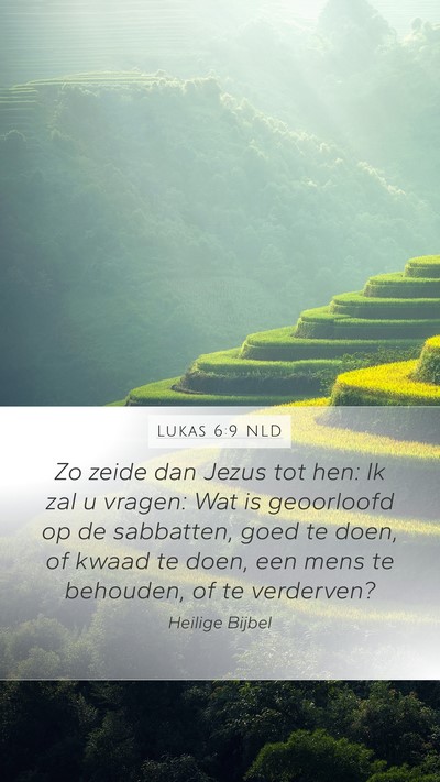 Lukas 6:9 NLD Bible Verse Image