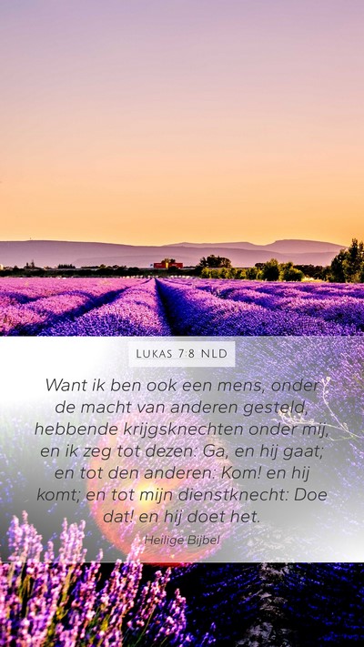 Lukas 7:8 NLD Bible Verse Image