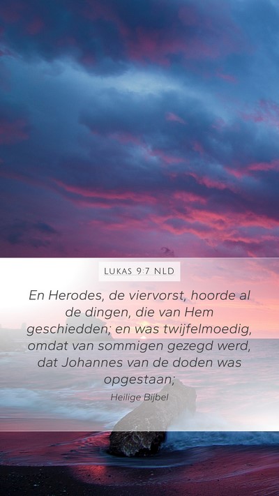 Lukas 9:7 NLD Bible Verse Image
