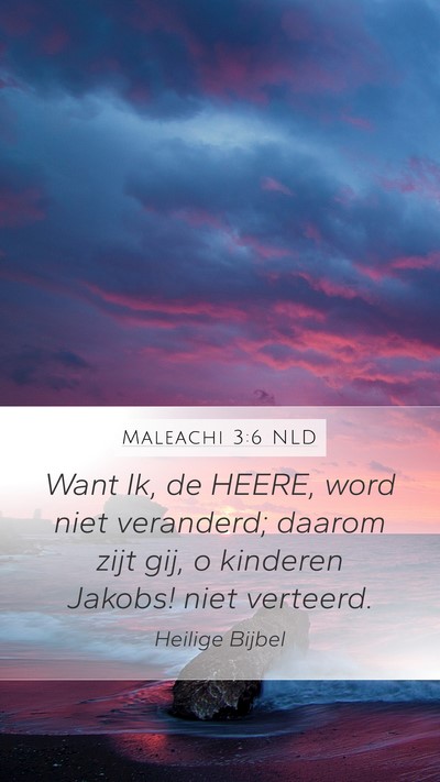 Maleachi 3:6 NLD Bible Verse Image