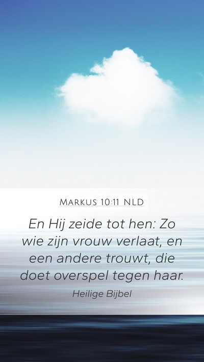 Markus 10:11 NLD Bible Verse Image