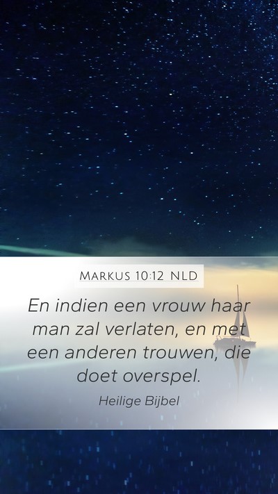 Markus 10:12 NLD Bible Verse Image