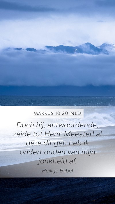 Markus 10:20 NLD Bible Verse Image