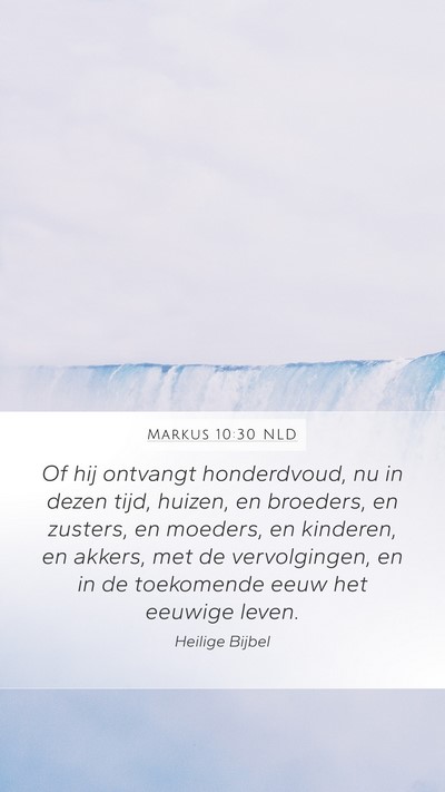 Markus 10:30 NLD Bible Verse Image