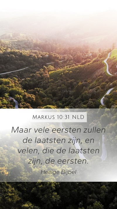 Markus 10:31 NLD Bible Verse Image