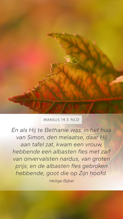 Markus 14:3 NLD Bible Verse Image