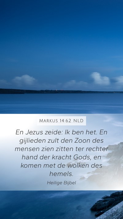 Markus 14:62 NLD Bible Verse Image