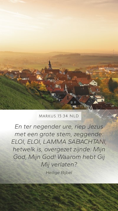 Markus 15:34 NLD Bible Verse Image