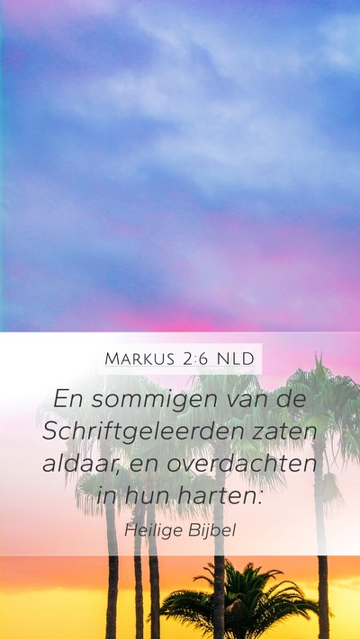 Markus 2:6 NLD Bible Verse Image