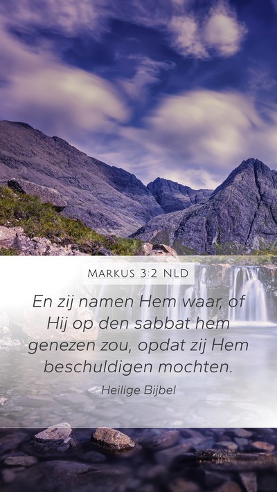 Markus 3:2 NLD Bible Verse Image