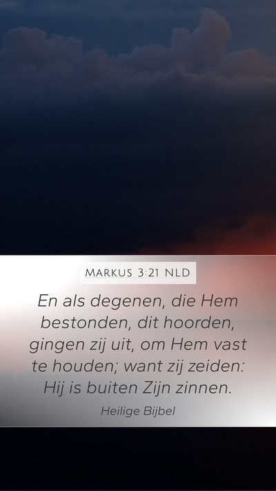 Markus 3:21 NLD Bible Verse Image