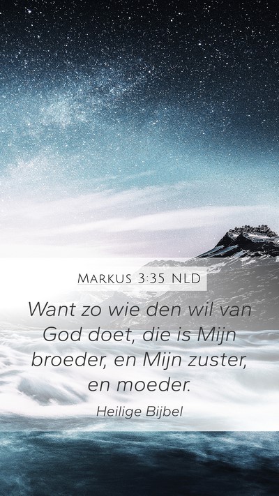 Markus 3:35 NLD Bible Verse Image