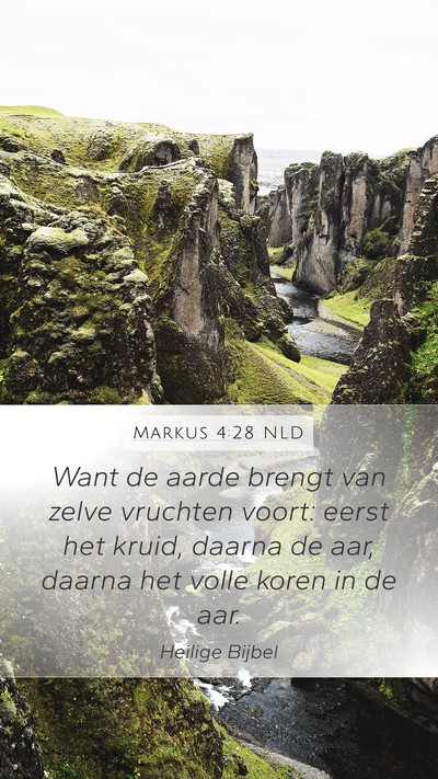 Markus 4:28 NLD Bible Verse Image