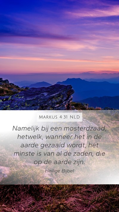 Markus 4:31 NLD Bible Verse Image