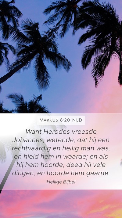 Markus 6:20 NLD Bible Verse Image
