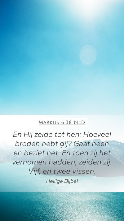 Markus 6:38 NLD Bible Verse Image