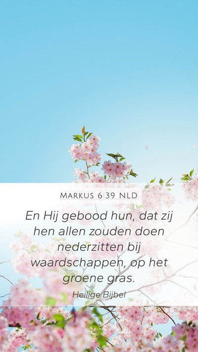 Markus 6:39 NLD Bible Verse Image