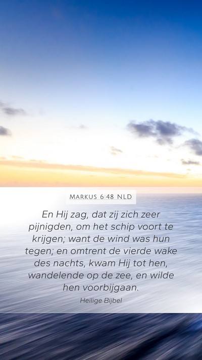 Markus 6:48 NLD Bible Verse Image