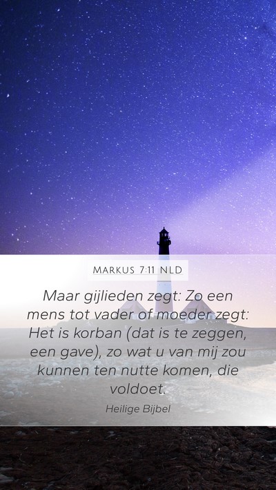 Markus 7:11 NLD Bible Verse Image