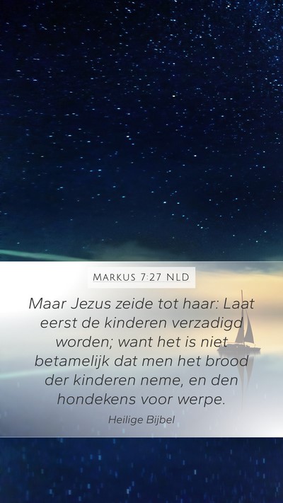 Markus 7:27 NLD Bible Verse Image