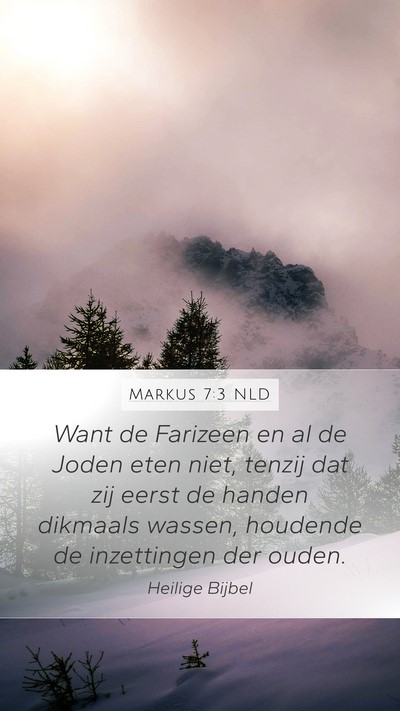 Markus 7:3 NLD Bible Verse Image