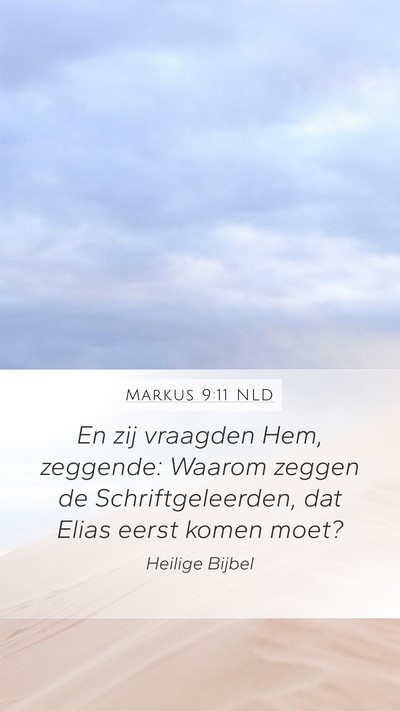 Markus 9:11 NLD Bible Verse Image