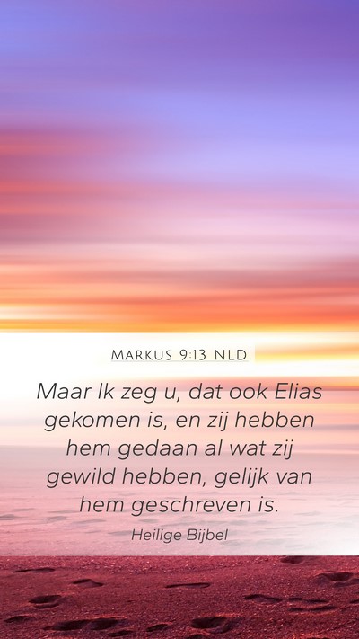 Markus 9:13 NLD Bible Verse Image