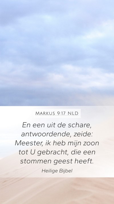 Markus 9:17 NLD Bible Verse Image