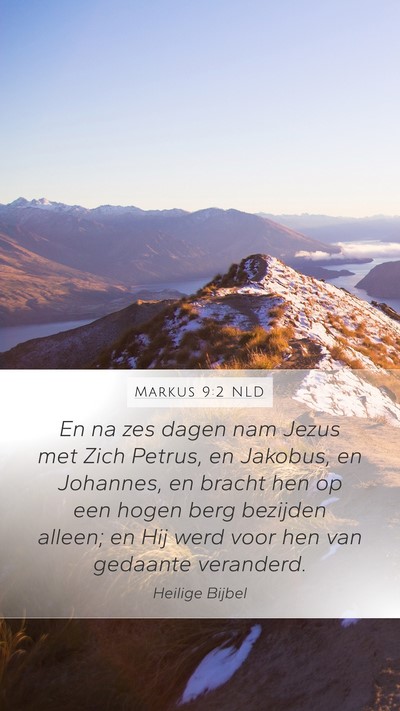 Markus 9:2 NLD Bible Verse Image