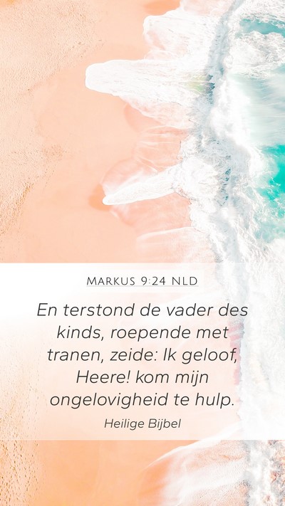 Markus 9:24 NLD Bible Verse Image