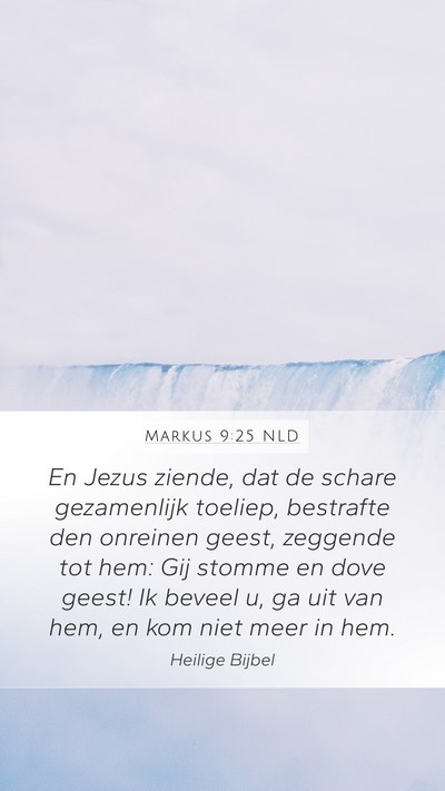 Markus 9:25 NLD Bible Verse Image