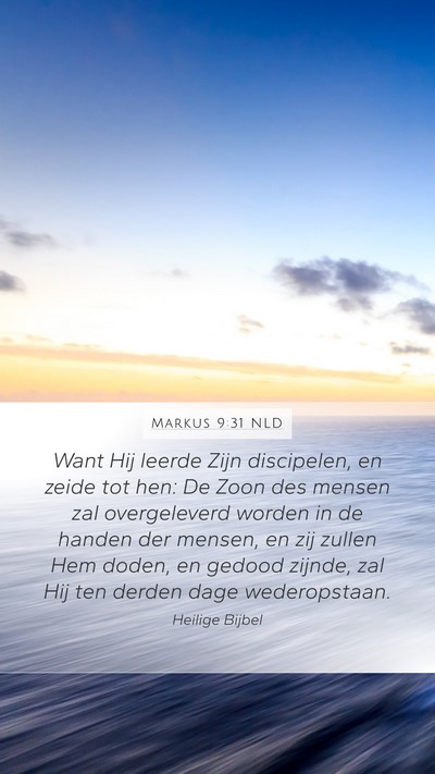 Markus 9:31 NLD Bible Verse Image