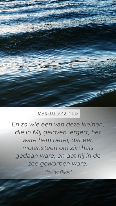 Markus 9:42 NLD Bible Verse Image