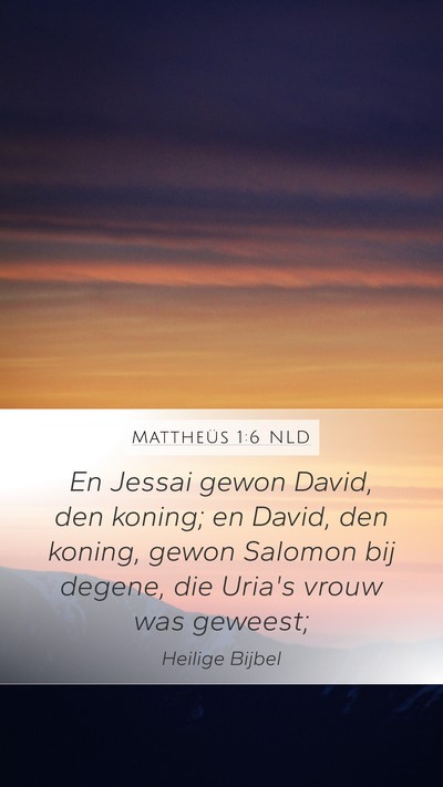Mattheüs 1:6 NLD Bible Verse Image