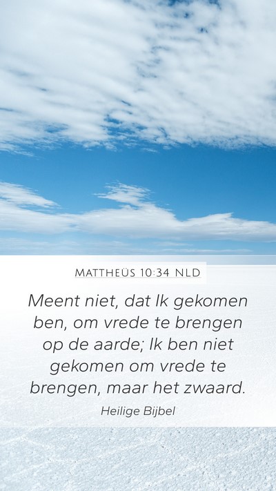 Mattheüs 10:34 NLD Bible Verse Image