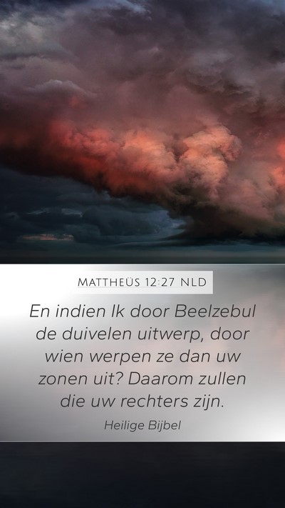 Mattheüs 12:27 NLD Bible Verse Image