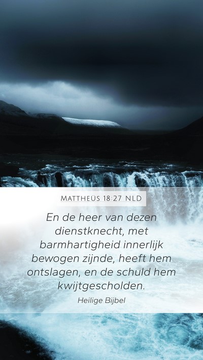 Mattheüs 18:27 NLD Bible Verse Image