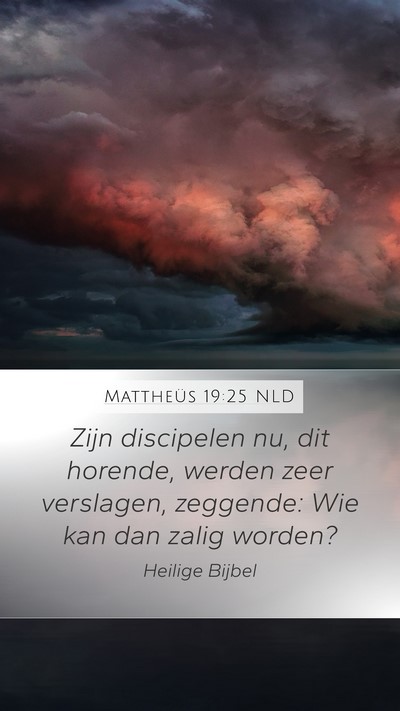 Mattheüs 19:25 NLD Bible Verse Image