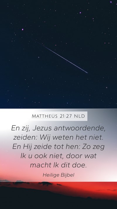 Mattheüs 21:27 NLD Bible Verse Image