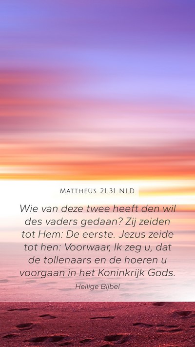 Mattheüs 21:31 NLD Bible Verse Image