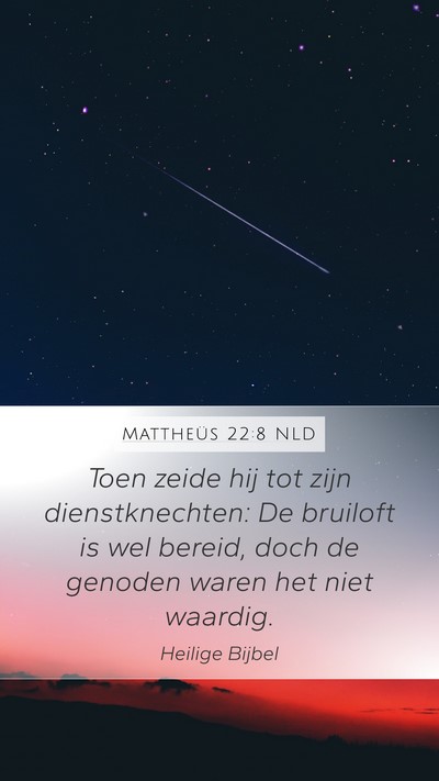 Mattheüs 22:8 NLD Bible Verse Image