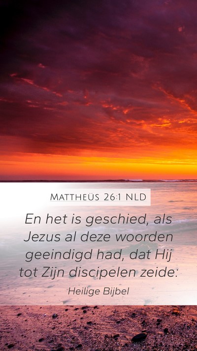 Mattheüs 26:1 NLD Bible Verse Image