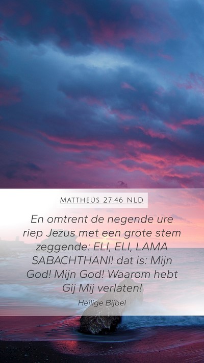 Mattheüs 27:46 NLD Bible Verse Image